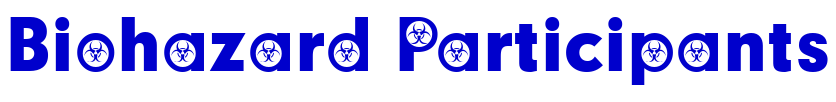 Biohazard Participants fuente