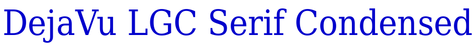 DejaVu LGC Serif Condensed fuente