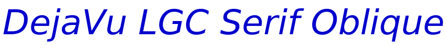 DejaVu LGC Serif Oblique fuente
