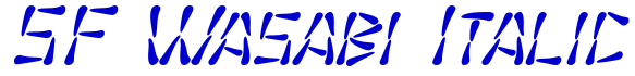 SF Wasabi Italic fuente