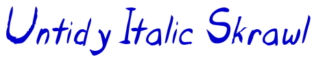 Untidy Italic Skrawl fuente